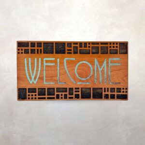 Arts & Crafts Architectural Wood Panel | Welcome | Ernest Batchelder | Sign | Mission Decor | Wall Art | Prairie School Decor | 5" x 11"